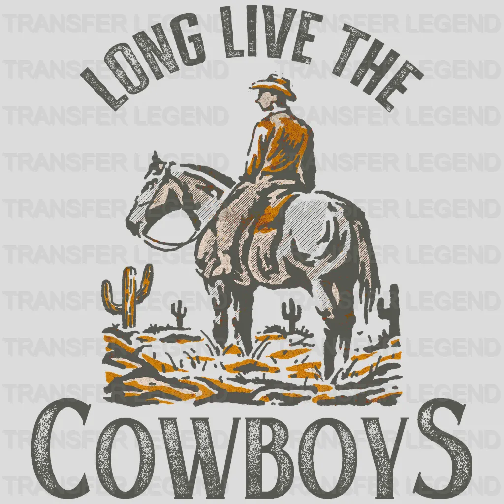Long Live The Cowboys - Rodeo Houston DTF Transfer - transferlegend