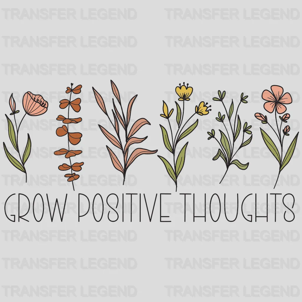 Grow Positive Thoughts Spring Easter Design - DTF heat transfer - transferlegend