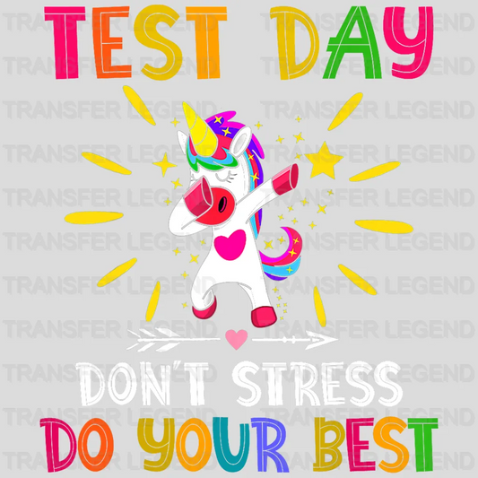 Test Day Do Your Best Test Day Design - DTF Heat Transfer - transferlegend