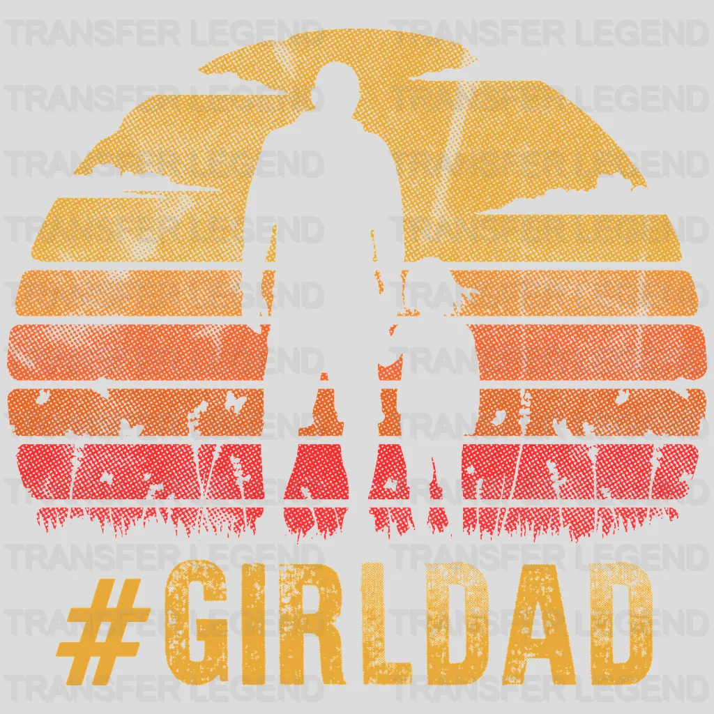 Girl Dad - Father and Daughter Design - DTF heat transfer - transferlegend