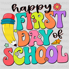 Happy First Day Of School 100 Days School Design - DTF heat transfer - transferlegend