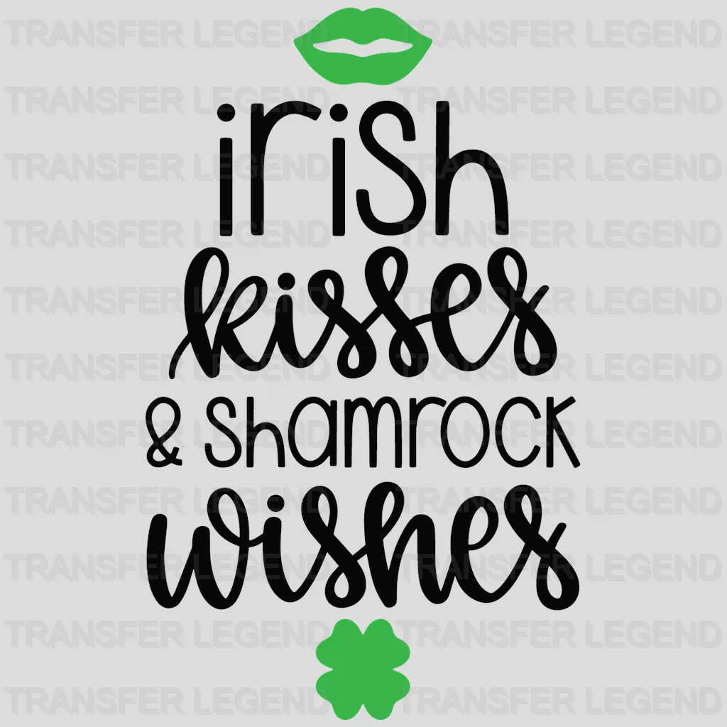 Irish Kisses & Shamrock Wishes St. Patrick's Day Design - DTF heat transfer - transferlegend