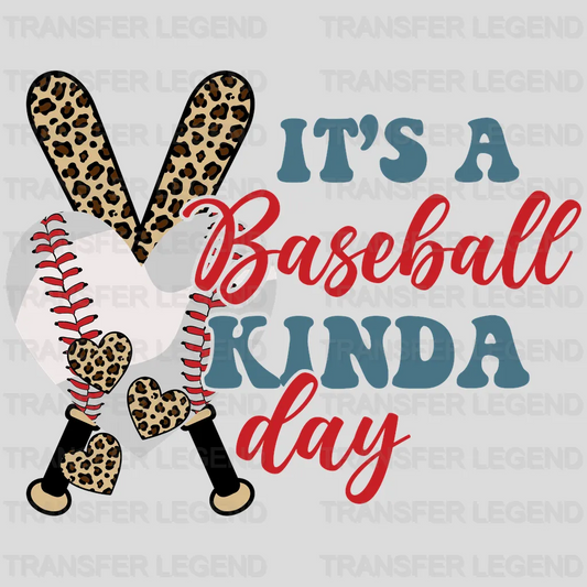 It's A Basball Kinda Day  DTF Transfer - transferlegend