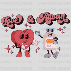 Love & Ativan Valentine's Day Design - DTF heat transfer - transferlegend