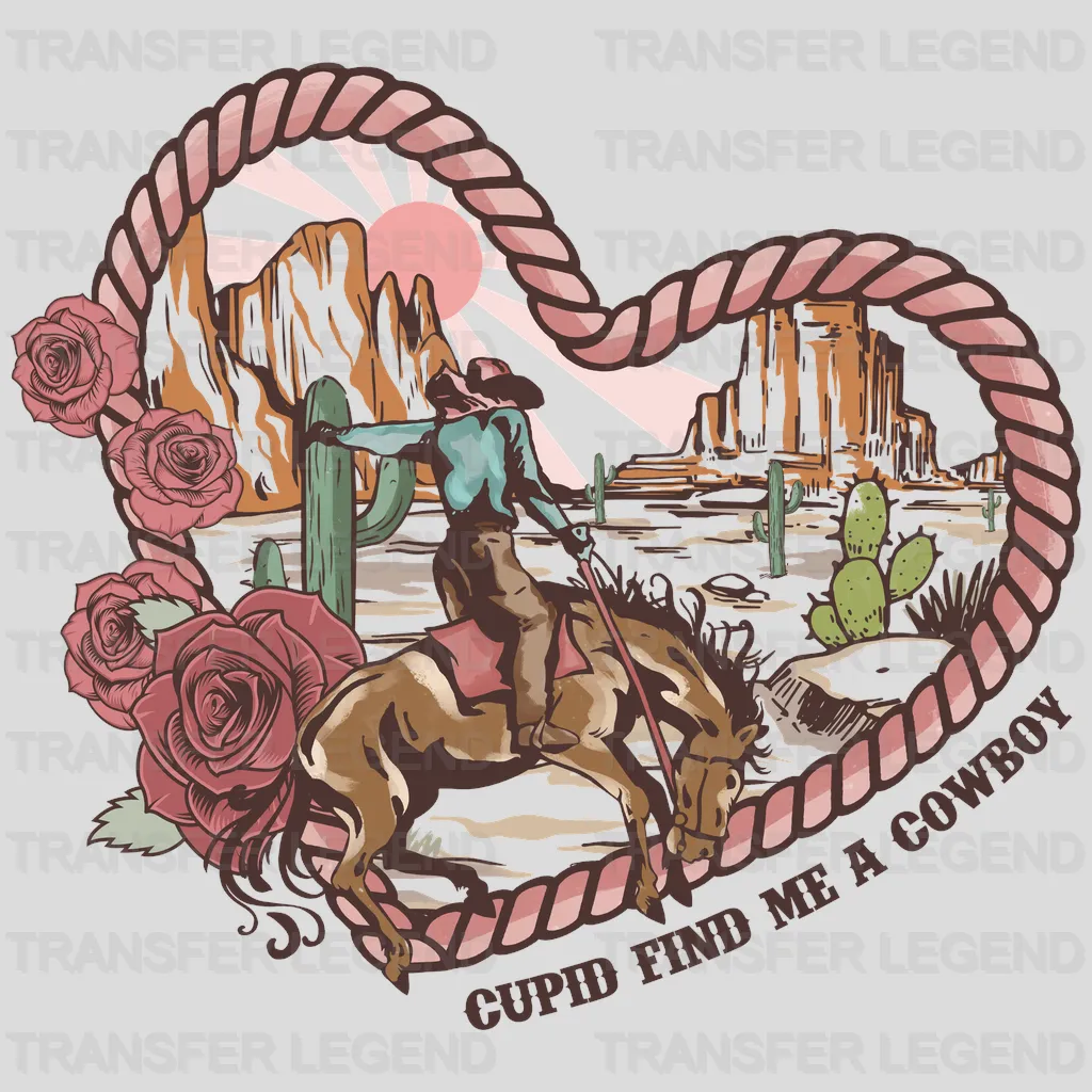 ROPE HEART CUPID FIND ME A COWBOY - DTF heat transfer - transferlegend