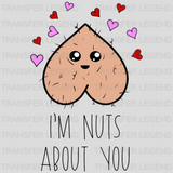 I'm Nuts About You Design - DTF heat transfer - transferlegend