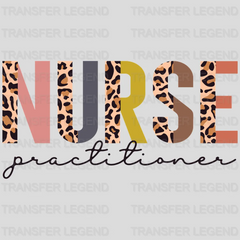 Half Leopard Letters Nurse Practitioner - Nurse Practitioner - Nursing School Student Design- DTF heat transfer - transferlegend