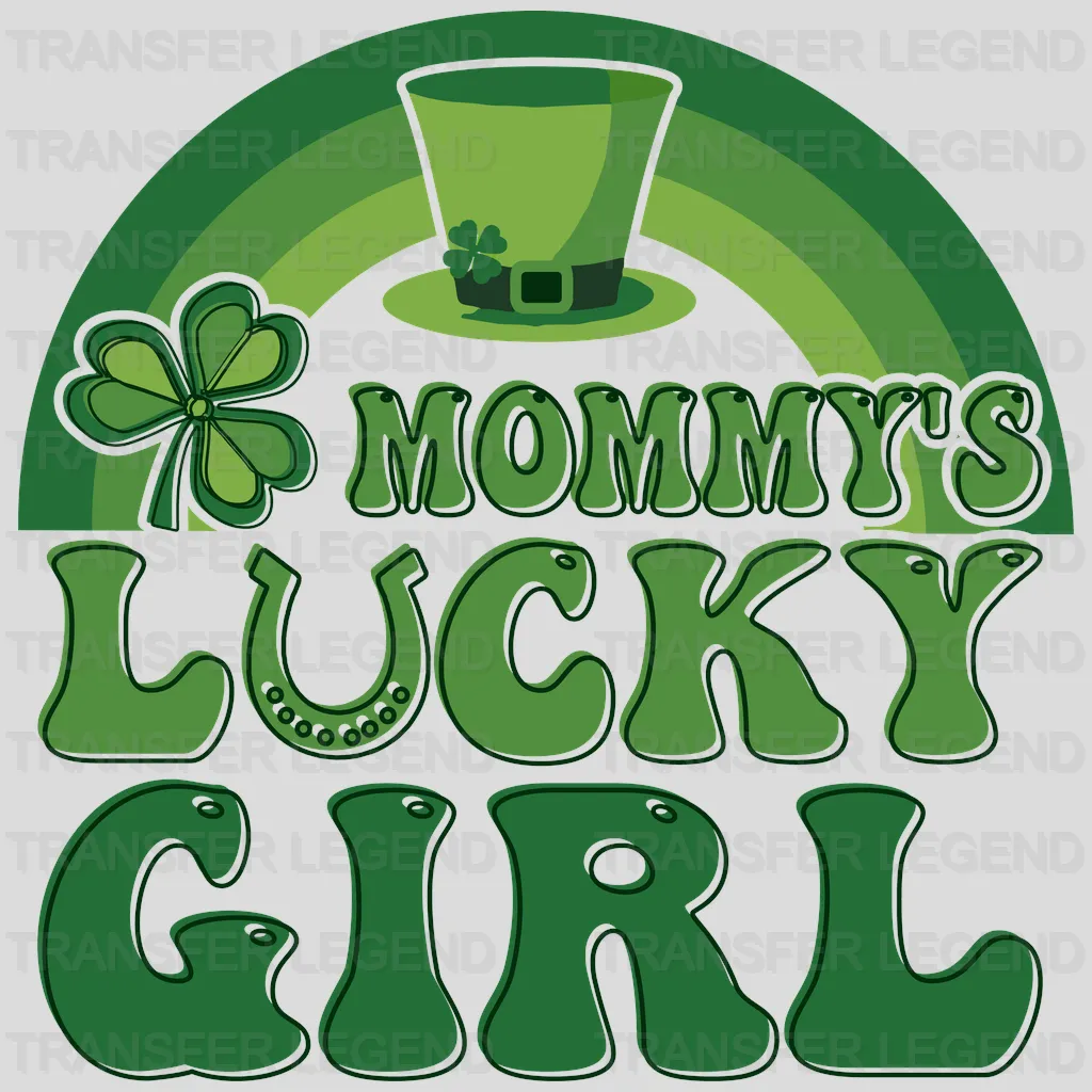 Mommy's Lucky Girl St. Patrick's Day Design - DTF heat transfer - transferlegend