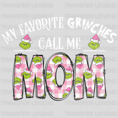 GRINCHES CALL ME MOM Christmas Design - DTF heat transfer - transferlegend