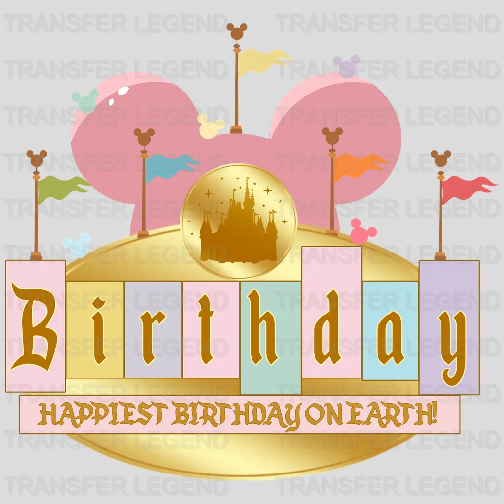 Happiest Birthday On Earth Disney Designs - DTF Heat Transfers