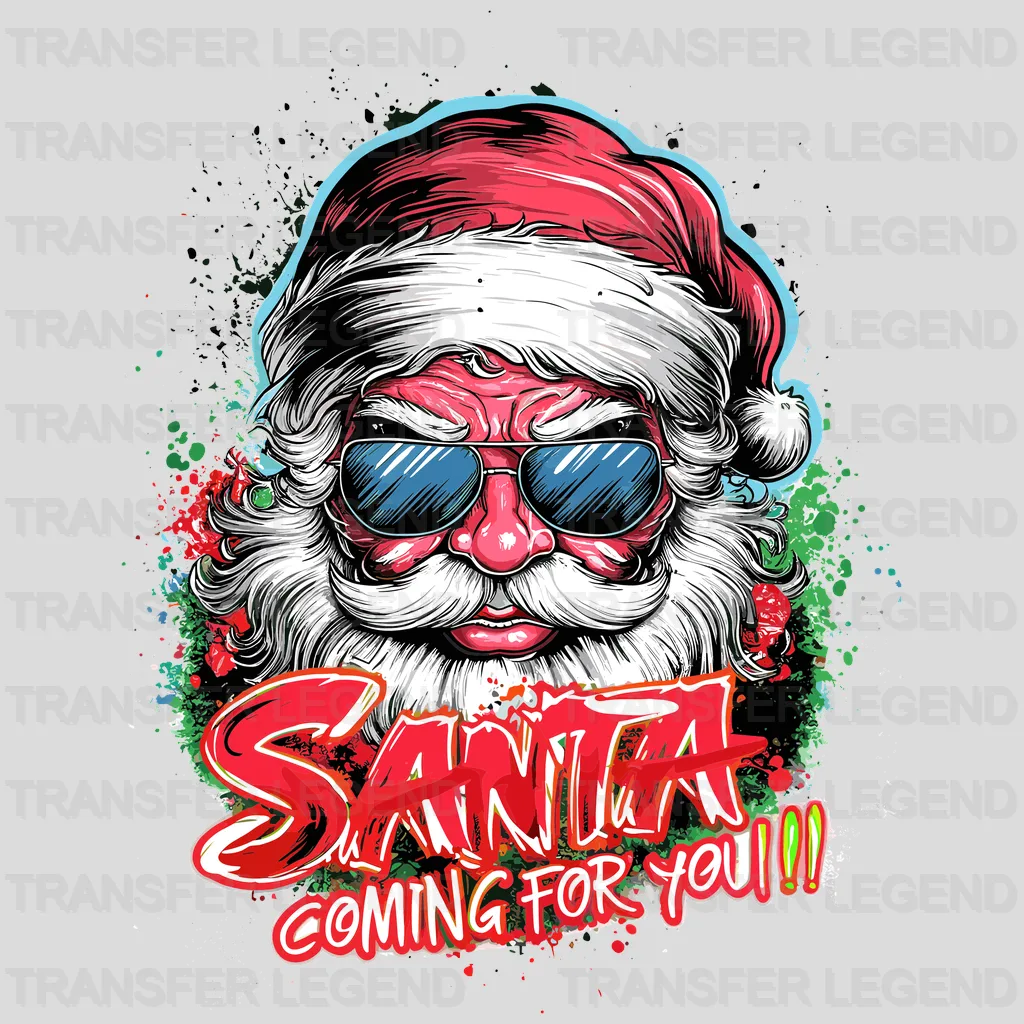 Santa Coming For You Christmas design - DTF Heat Transfer - transferlegend