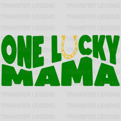 One Lucky Mama St. Patrick's Day Design - DTF heat transfer - transferlegend