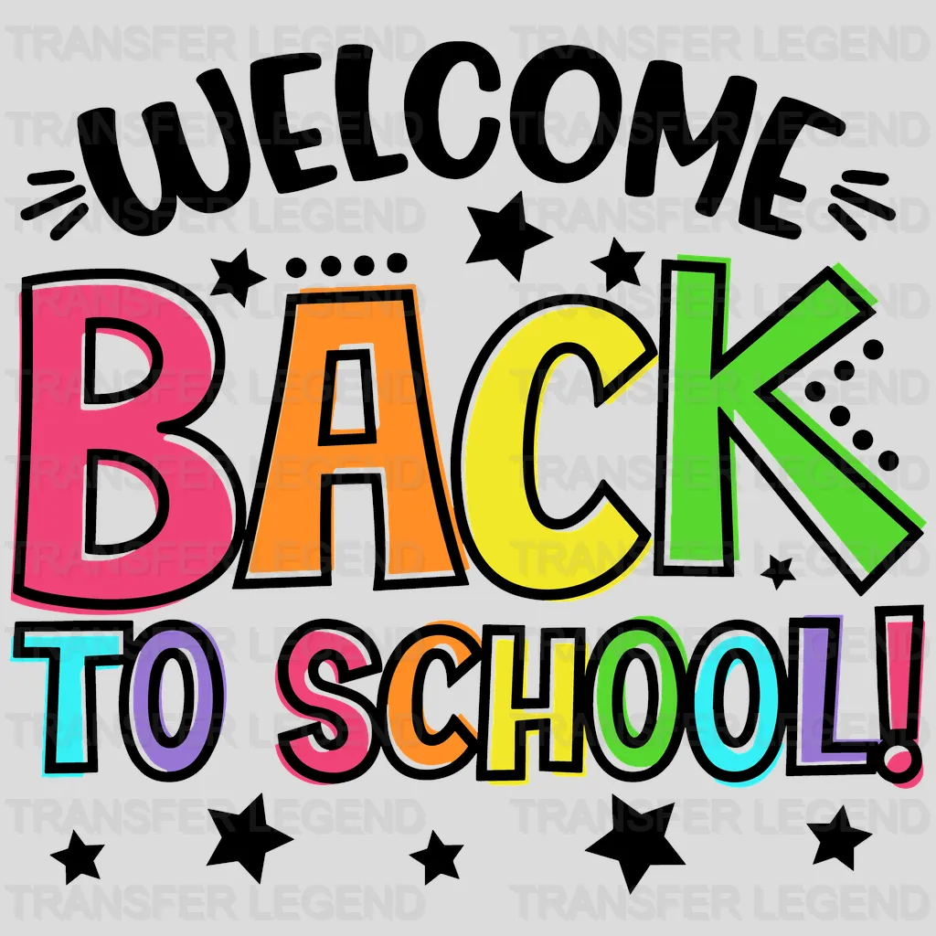 Welcome Back To School 100 Days School Design - DTF heat transfer - transferlegend