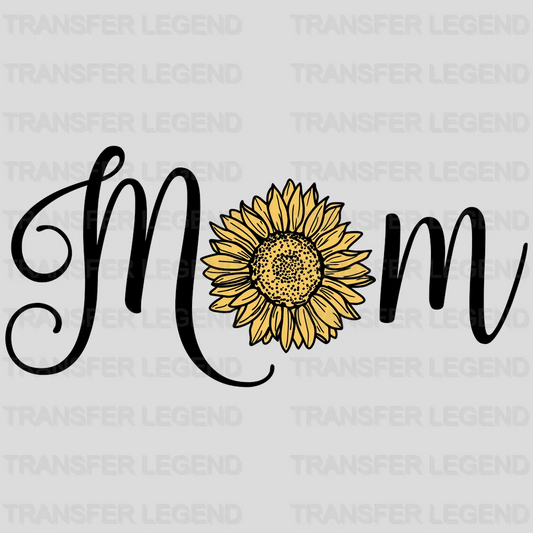 Sunflower Mom - Plant Lover Mom - Mothers Day - Design - DTF heat transfer - transferlegend