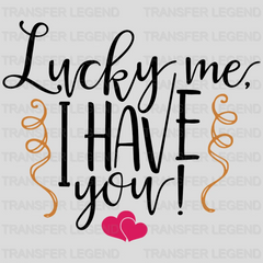 Lucky Me St. Patrick's Day Design - DTF heat transfer - transferlegend