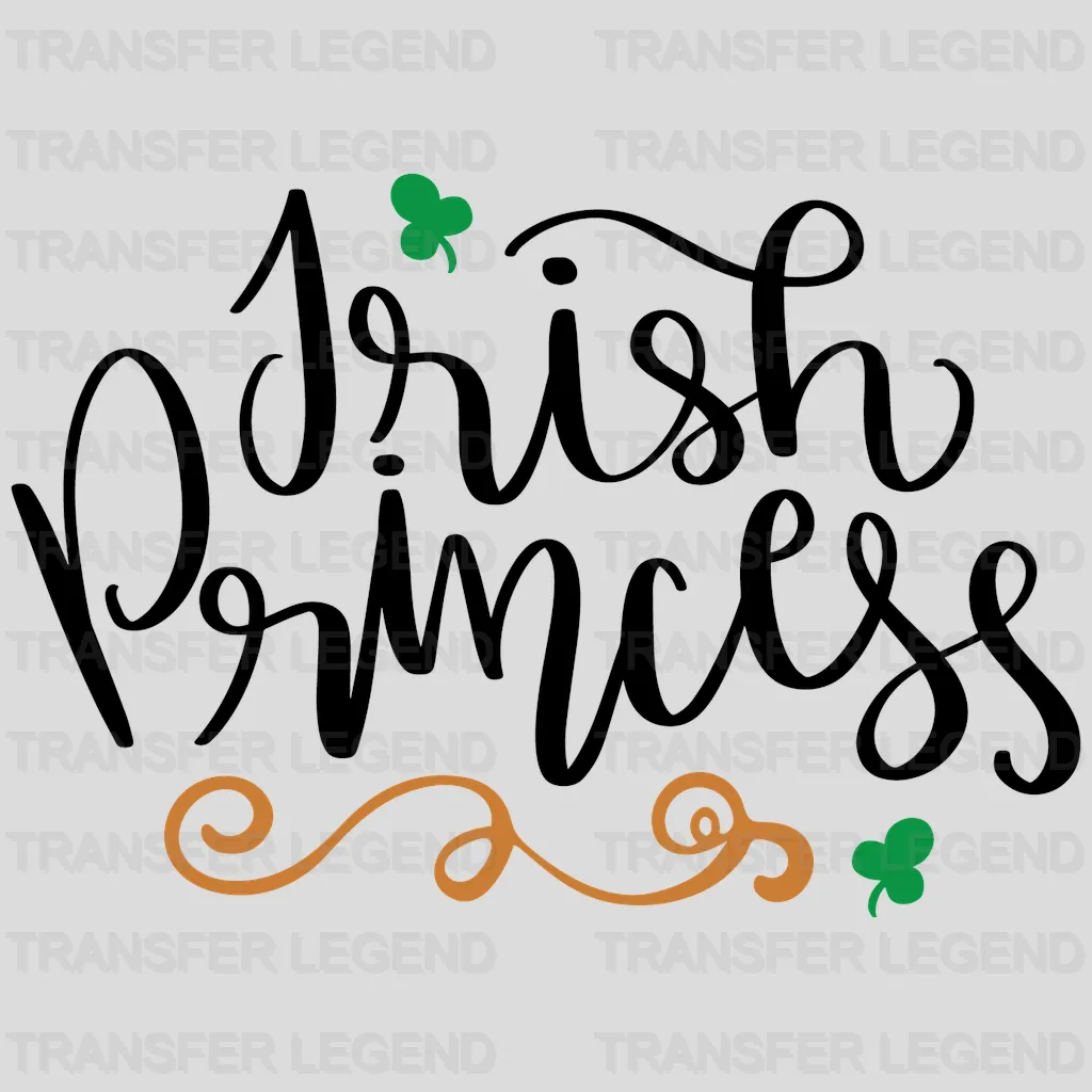 Irish Princess St. Patrick's Day Design - DTF heat transfer - transferlegend