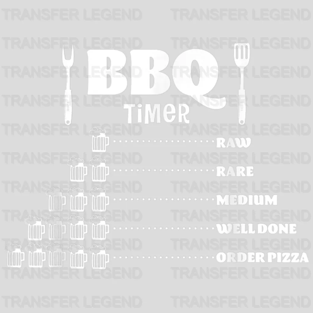 BBQ Timer Raw Rare Medium Well Done Order Pizza Design - DTF heat transfer - transferlegend