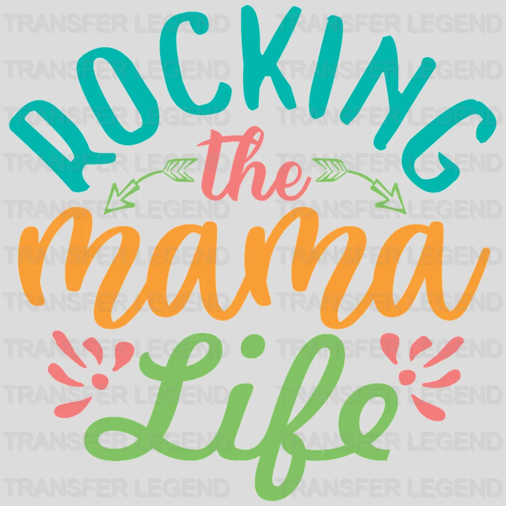 Rocking The Mama Life - Mom Life - Mother Bear - Mother's Day Design - DTF heat transfer - transferlegend