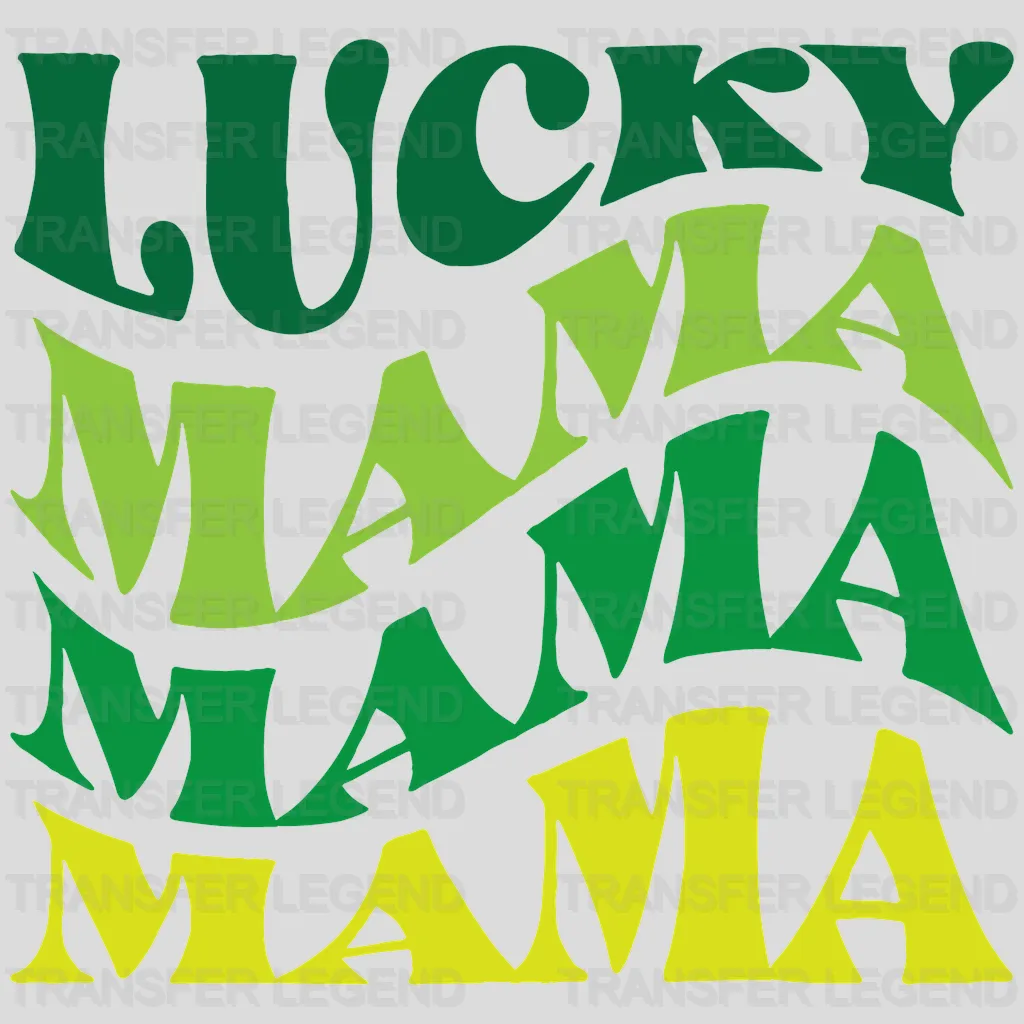 Lucky Mama St. Patrick's Day Design - DTF heat transfer - transferlegend