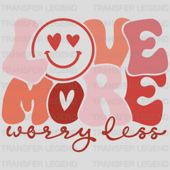 Multi Colored Love More Worry Less Smiley Face Design - DTF heat transfer - transferlegend