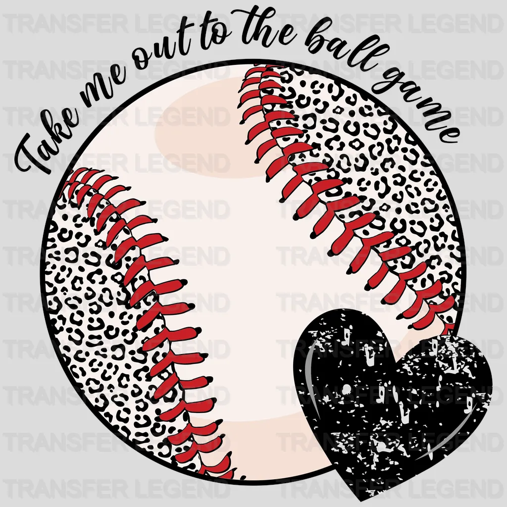 Take Me Out To The Ball Game DTF Transfer - transferlegend