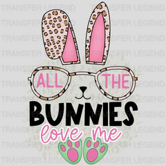 All The Bunnies Love Me Easter Design - DTF heat transfer - transferlegend