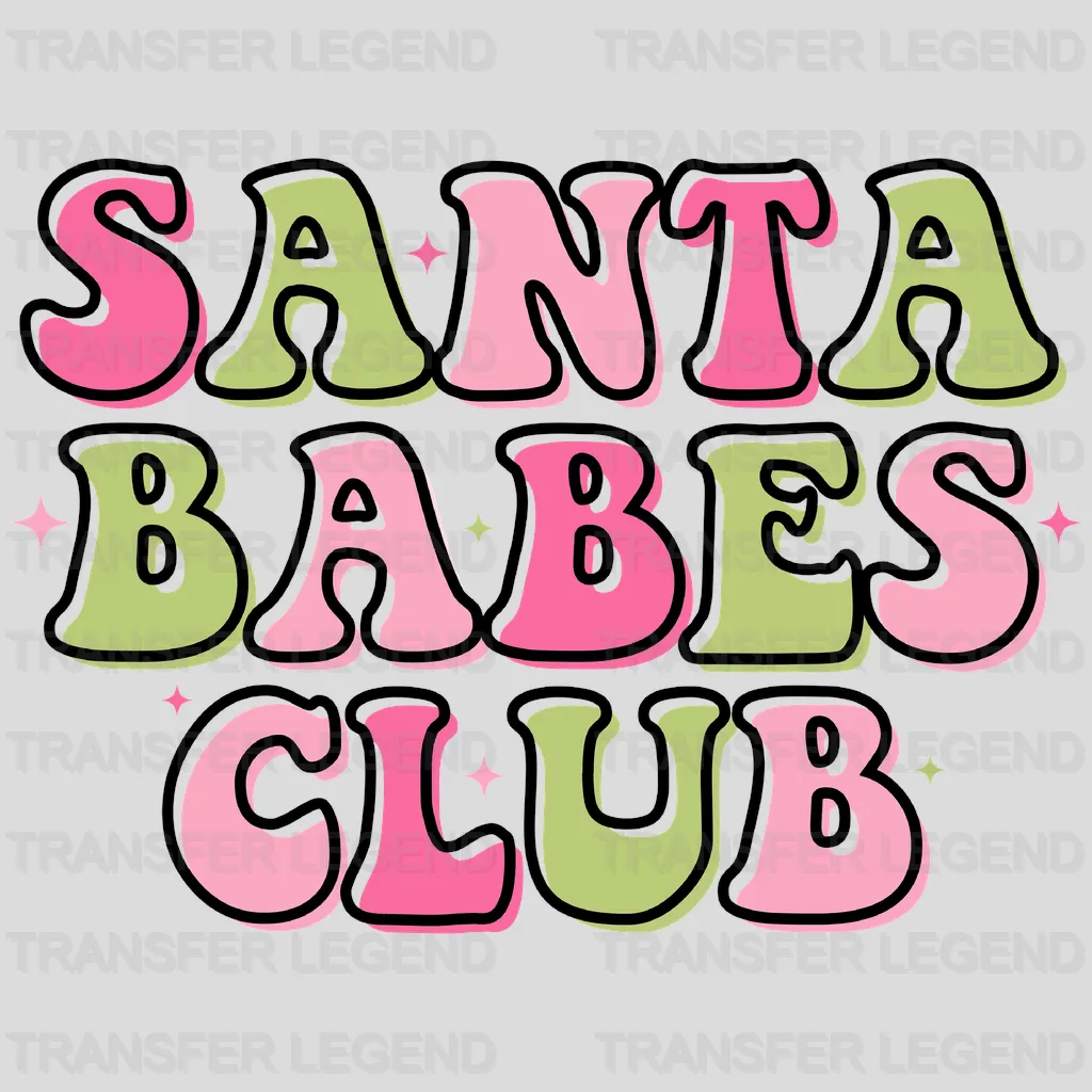 SANTA BABES CLUB Christmas Design - DTF heat transfer - transferlegend