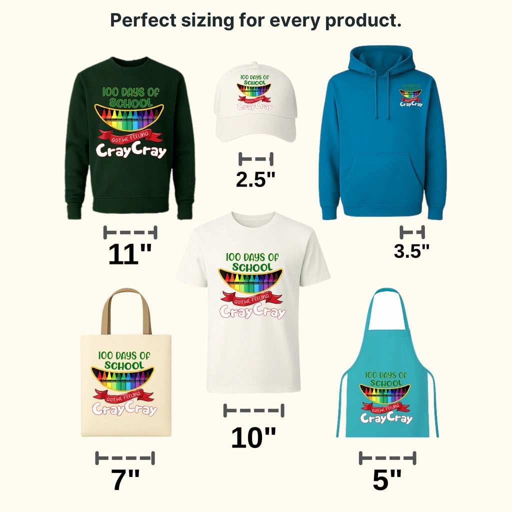 100 Days Of School Got Me Feeling Cray Cray Design - DTF heat transfer - transferlegend